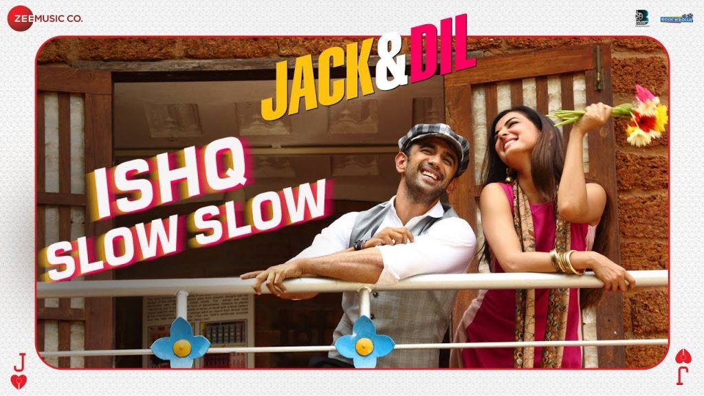 Ishq Slow Slow