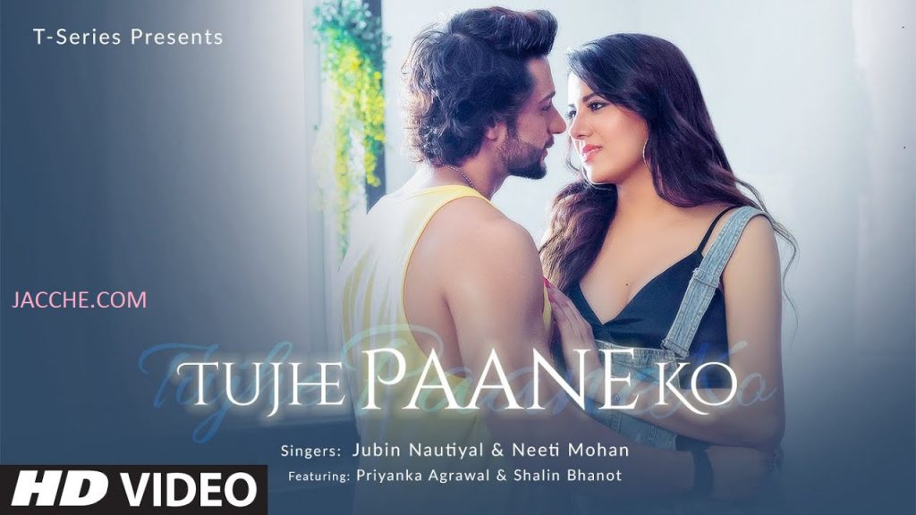 Tujhe Paane Ko
