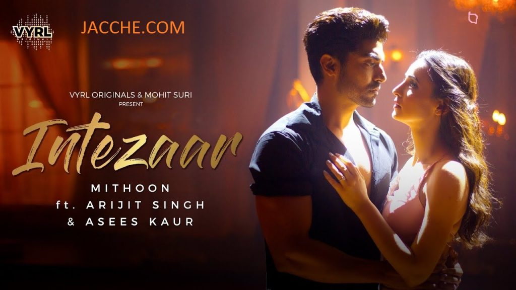 Intezaar – Official Video