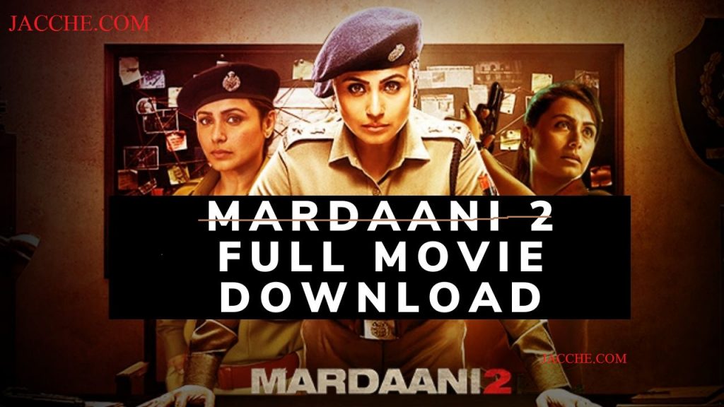 Mardaani 2